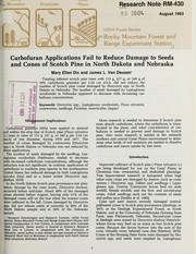 Carbofuran applications fail to reduce damage to seeds and cones of Scotch pine in North Dakota and Nebraska by M.E. Dix