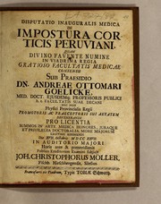 Cover of: Disputatio inauguralis medica De impostura corticis peruviani: quam divino favente numine in viadrina regia gratioso facultatis medicae