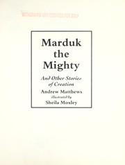 Cover of: Marduk the Mighty and other stories of creation