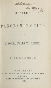 Cover of: Hunter's panoramic guide from Niagara Falls to Quebec