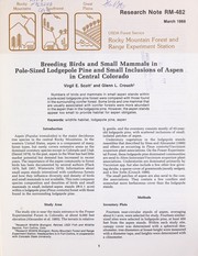 Cover of: Breeding birds and small mammals in pole-sized lodgepole pine and small inclusions of aspen in central Colorado by V.E. Scott