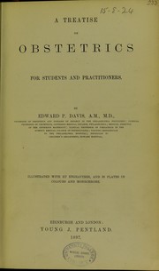 Cover of: A treatise on obstetrics: for students and practitioners