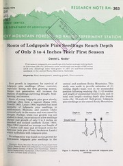 Cover of: Roots of lodgepole pine seedlings reach depth of only 3 to 4 inches their first season