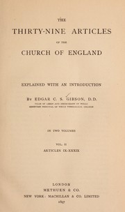 Cover of: The Thirty-nine Articles of the Church of England by Edgar Charles Sumner Gibson, Edgar Charles Sumner Gibson