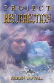 Cover of: Project Resurrection by Karen Duvall