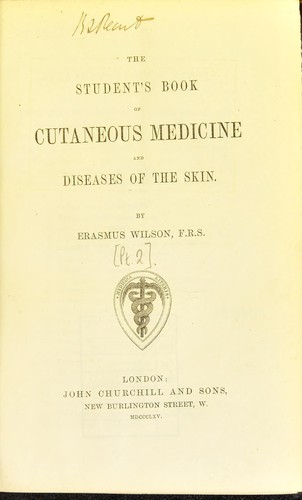 The student's book of cutaneous medicine and diseases of the skin
