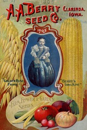 Cover of: Farm, flower & garden seeds