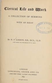 Cover of: Clerical life and work: a collection of sermons with an essay.