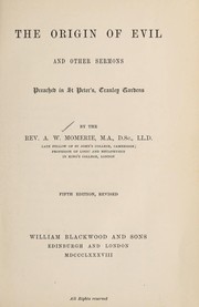 Cover of: The origin of evil and other sermons preached in St. Peter's, Tranley Gardens