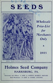 Cover of: Seeds: wholesale price-list for mechants only 1905