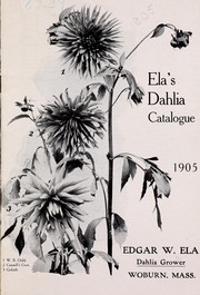 Cover of: Ela's dahlia catalogue: 1905