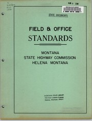 Field & office standards by Montana. State Highway Commission