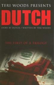 Cover of: Dutch: The First of a Trilogy