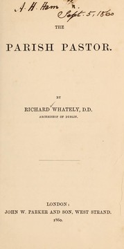 Cover of: The parish pastor by Richard Whately