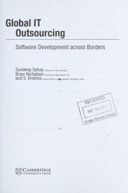 Global IT outsourcing by Sundeep Sahay, Brian Nicholson, S. Krishna