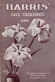 Cover of: Harris' fall catalogue 1905 by Joseph Harris Company