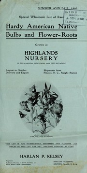 Cover of: Summer and Fall 1905 special wholesale list of rare hardy American native bulbs and flower-roots