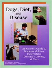 Cover of: Dogs, diet, and disease | Caroline D. Levin