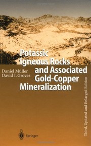 Potassic igneous rocks and associated gold-copper mineralization