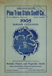 Cover of: 1905 bargain catalogue by Pine Tree State Seed Co