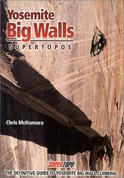 Cover of: Yosemite big walls: supertopos