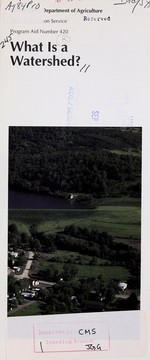 Cover of: What is a watershed? by United States. Soil Conservation Service.