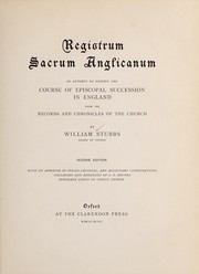 Cover of: Registrum sacrum Anglicanum.: An attempt to exhibit the course of episcopal succession in England from the records and chronicles of the church.