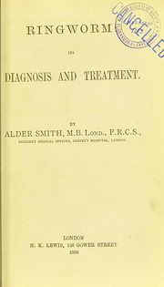 Cover of: Ringworm, its diagnosis and treatment