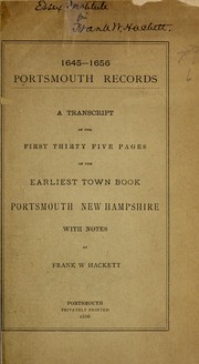 Cover of: Portsmouth records: a transcript of the first thirty-five pages of the earliest town book, Portsmouth, New Hampshire