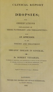 Cover of: Clinical report on dropsies | Venables, Robert M.D.