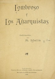 Cover of: Lombroso y los anarquistas: Refutación