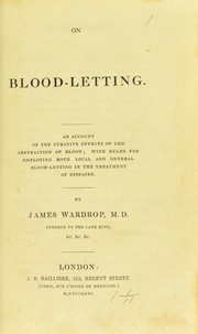 Cover of: On blood-letting by Wardrop, James