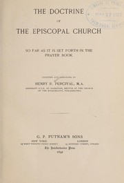 Cover of: The doctrine of the Episcopal church so far as it is set forth in the prayer book