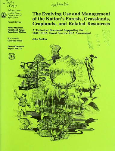 The evolving use and management of the nation's forests, grasslands, croplands, and related resources