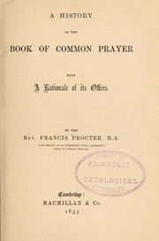 Cover of: A History of the Book of common prayer: with a rationale of its offices