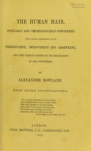 Cover of: The human hair | Alexander Rowland
