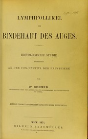 Lymphfollikel der Bindehaut des Auges by H. Schmid