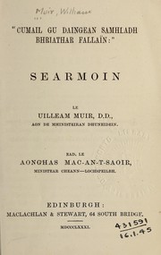 Cover of: "Cumail gu daingean samhladh bhriathar fallaïn" by Muir, William Minister of St. Stephens, Edinburgh