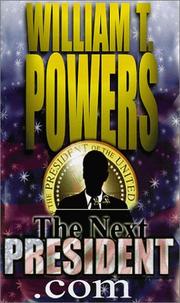 Cover of: The Next President.com
