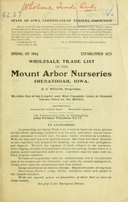 Cover of: Wholesale trade list of the Mount Arbor Nurseries: Spring of 1904