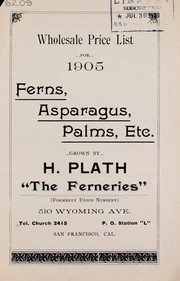 Cover of: Wholesale price list for 1905: ferns, asparagus palms, etc