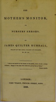 Cover of: The mother's monitor, or nursery errors