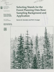 Cover of: Selecting stands for the forest planning data base | Dennis M. Donnelly