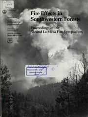 Fire effects in southwestern forests by La Mesa Fire Symposium (2nd 1994 Los Alamos, N.M.)