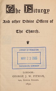 Cover of: The Liturgy and other divine offices of the church