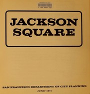 Cover of: Jackson Square by San Francisco (Calif.). Dept. of City Planning.