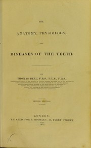 Cover of: The anatomy, physiology, and diseases of the teeth