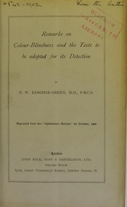 Cover of: Remarks on colour blindness and the tests to be adopted for its detection