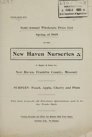 Cover of: Semi-annual wholesale price list spring of 1905 of the New Haven Nurseries