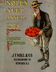 Cover of: Noll's seed annual 1905: poultry supplies